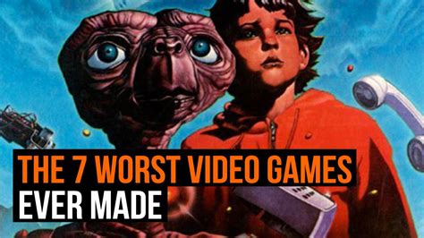 The 7 Worst Video Games Ever Youtube