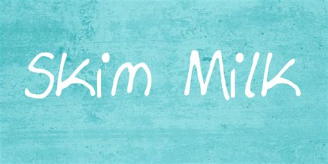 Skim milk in british english. Skim Milk Font - Befonts.com