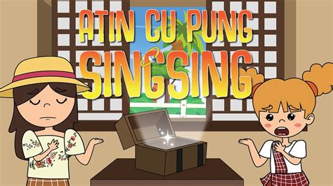 Atin Cu Pung Singsing Filipino Folk Songs And Nursery Rhymes Muni