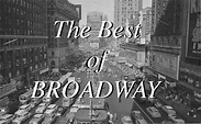 Image gallery for The Best of Broadway (TV Series) - FilmAffinity