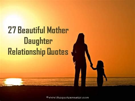 Relationship Between Mother And Daughter Quotes Shortquotes Cc