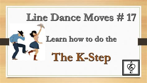 Line Dance Moves Learn The The K Step Youtube