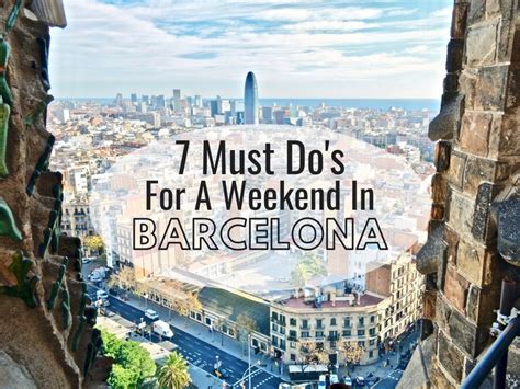 Pein Amber Best Things To Do In Barcelona Spain In May