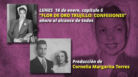 Flor De Oro Trujillo Confesiones Capitulo Youtube