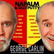 Napalm and Silly Putty (2 CDs) by George Carlin, Audiobook (CD ...