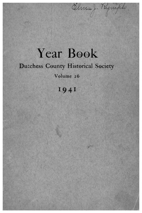 Dutchess County Historical Society Yearbook Vol 026 1941 By D C H S