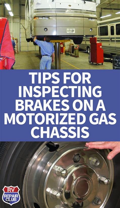 Tips For Inspecting Brakes On A Motorized Gas Chassis Rv Repair Rv