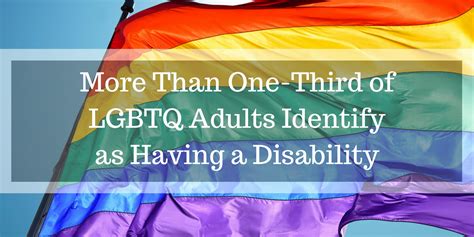 Over One Third Of Lgbtq Adults Have A Disability