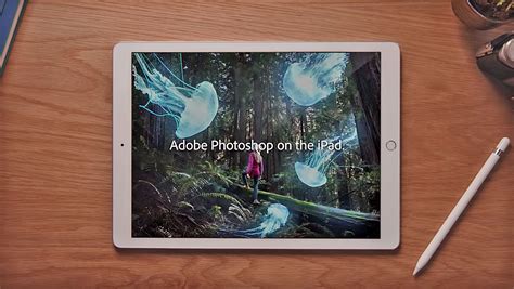 A Real Legit Adobe Photoshop App Is Finally Coming To The Ipad In 2019