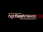 Hot Flash Havoc Official Trailer - YouTube