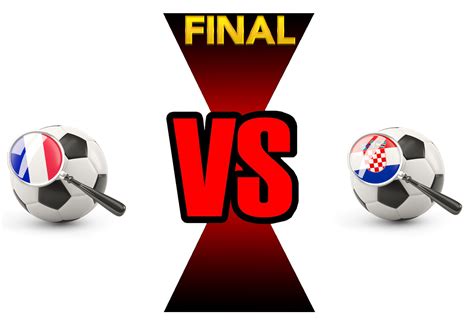fifa world cup 2018 final match france vs croatia png image png mart