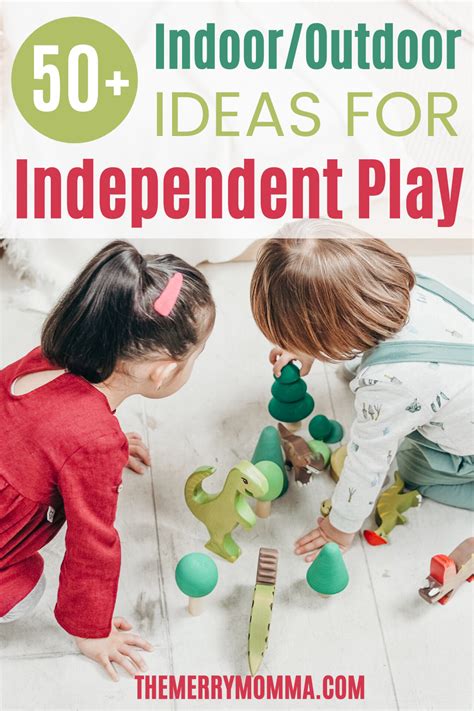 50 Indooroutdoor Independent Play Ideas For Kids The