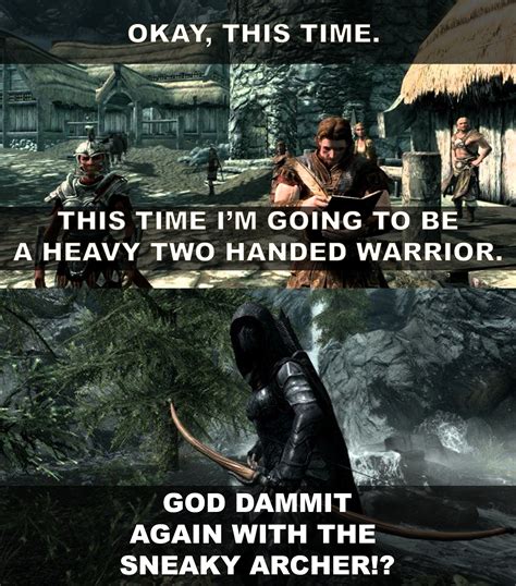 The Same Skyrim Meme Weve Seen 30000 Times But If You Dont Upvote