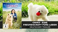 Chiko - Eine Freundschaft fürs Leben (Deutscher Trailer) || KSM - YouTube