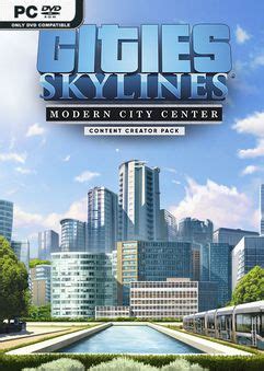 Posted 23 oct 2018 in pc games. Cities Skylines Modern City Center-CODEX Free Download ...