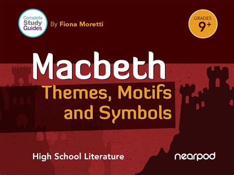 Macbeth Themes Motifs And Symbols