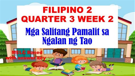 Filipino 2 Q3 W2 Mga Salitang Pamalit Sa Ngalan Ng Tao Panghalip Panao Youtube