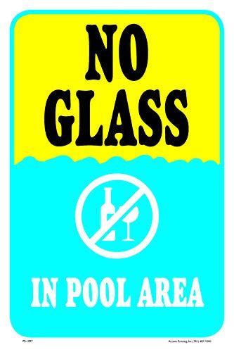 No Glass In Pool Area 12x18 Aluminumpvc Sign