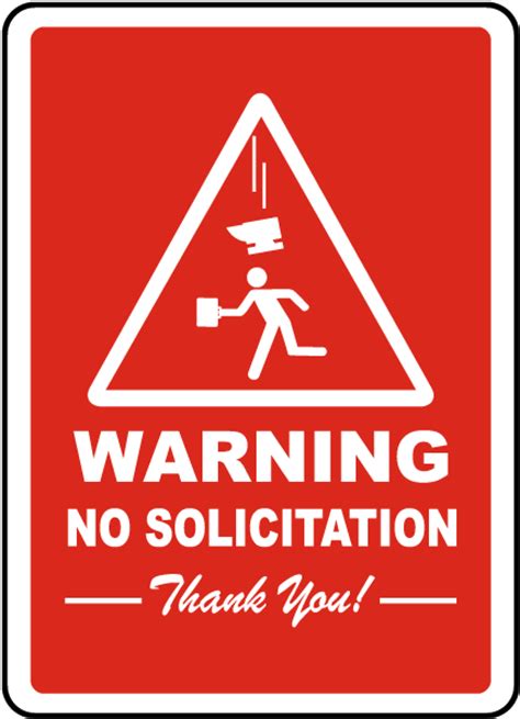 Many hoas post no soliciting signs at the entrance or throughout the hoa community. Warning No Solicitation Sign F7379 - by SafetySign.com