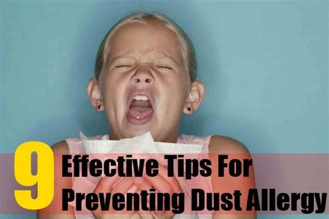 9 Effective Tips For Preventing Dust Allergy Seasonal Allergies