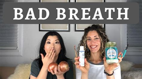 How To Get Rid Of Bad Breath Youtube