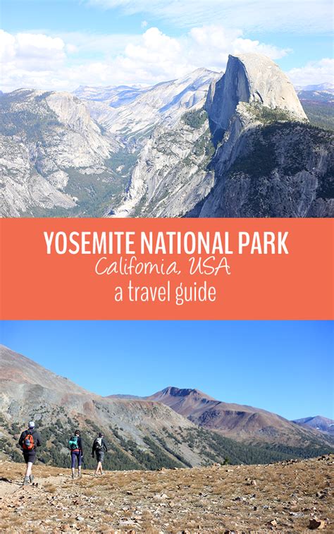 A Complete Travel Guide To Travelling In Yosemite National