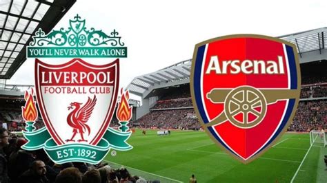 Liverpool Vs Arsenal Preview Starting Xi Injuries Scoreline For Epl