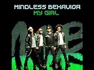 My Girl- Mindless Behavior (: [Lyrics in description] - YouTube