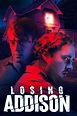 Losing Addison (2022) - Posters — The Movie Database (TMDB)
