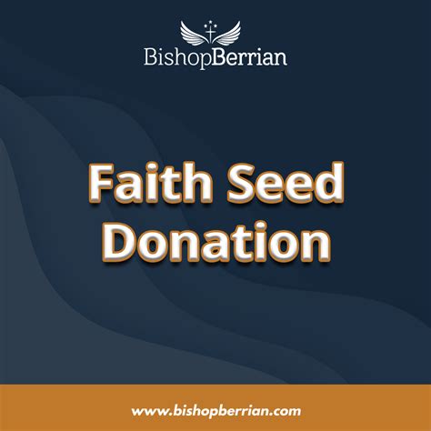 Faith Seed Donation Bishop Berrian