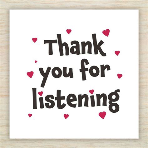 Thank You For Listening Card Appreciation Card Friendship Notes
