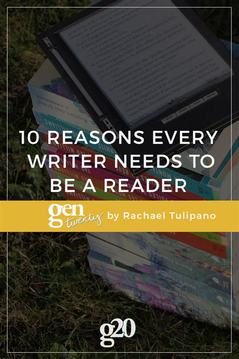10 Reasons Why Every Writer Needs To Be A Reader