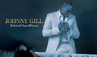 Johnny Gill - Behind Closed Doors - Singersroom.com