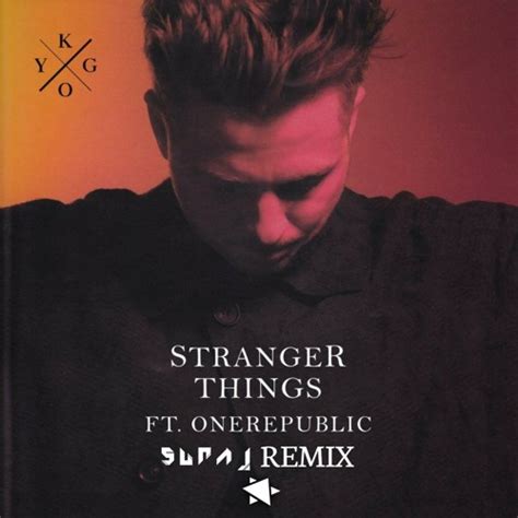 Stream Kygo Stranger Things Ft Onerepublic Suraj Remix By V Rewind