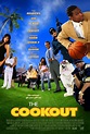The Cookout Movie Poster - IMP Awards