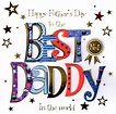 Best Daddy Happy Father's Day Greeting Card | Cards