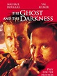 The Ghost And The Darkness (1996) movie at MovieScore™