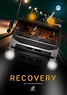 Recovery | Film 2020 | Moviepilot.de