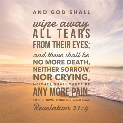 Does 1 peter 3:21 teach that baptism is necessary for salvation?. Revelation 21:4 - All Tears - Free Bible Verse Art ...