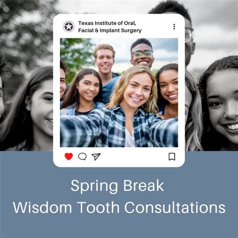 Spring Break Wisdom Tooth Exams Midlothian Tx