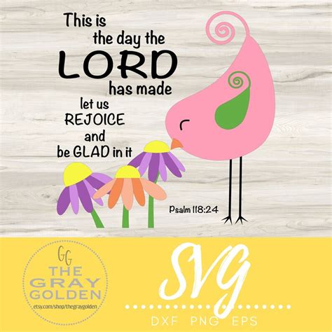 This Is The Day The Lord Has Made Svg Cut File For Cricut Or Etsy