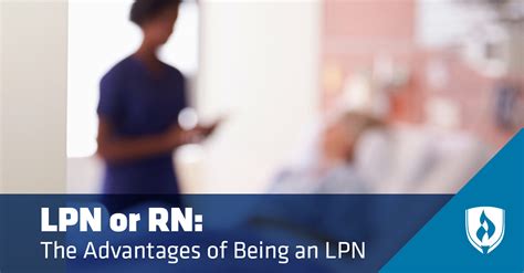 Lpn Or Rn The Advantages Of Being An Lpn