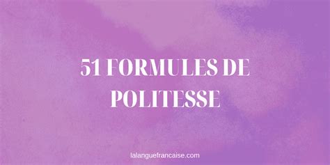 53 Formules De Politesse Pour Vos Emails Lettres Et Lettres De Motivation