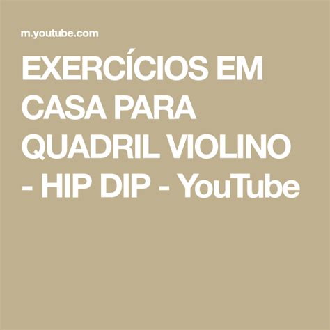 Exerc Cios Em Casa Para Quadril Violino Hip Dip Youtube Hip Dip