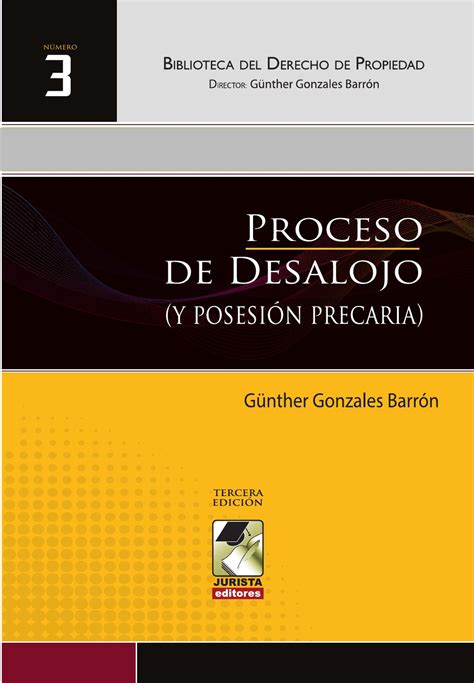 Proceso De Desalojo Y Posesión Precaria N° 3 By Jurista Editores Issuu