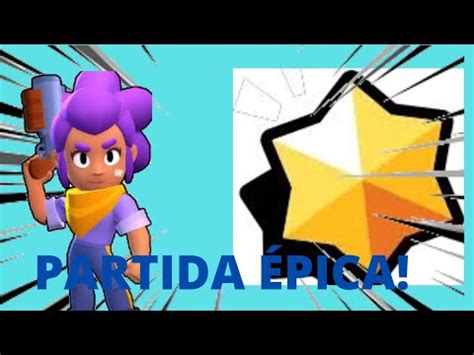 Brawl stars number of files: PARTIDA ÉPICA! - BRAWL STARS - YouTube