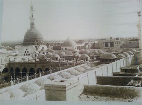 Old Picture Of Masjid E Nabwi ﷺ This Picture Has Been Taken At The