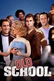 Old School 2003 - فيلم - القصة - التريلر الرسمي - صور - ||| سينما ويب