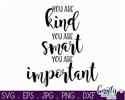 You Are Kind You Are Smart You Are Important Svg Etsy