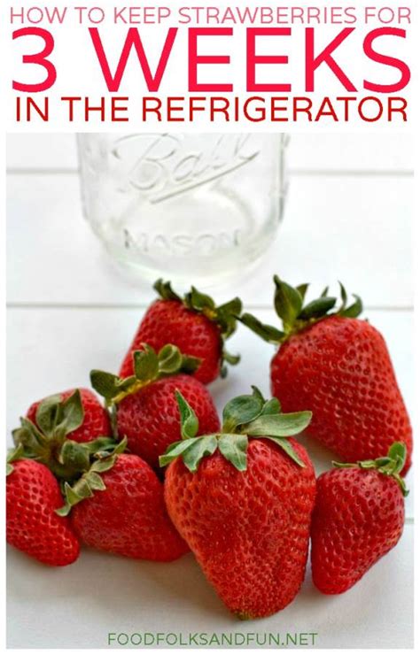 How To Make Strawberries Last Longer 2 Ways Tested